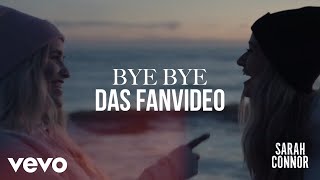 Sarah Connor - Bye Bye (Fanvideo)