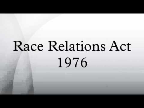 Is the Race Relations Act 1976 still in force?