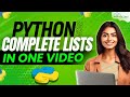 Python List Tutorial | All Lists in Python | List slicing, List iteration and List functions