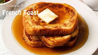 French Toast | How to Make French Toast | Classic Quick and Easy Recipe | 73