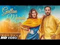 Gallan Marda (Full Song) Akash Aujla | Mista Baaz | Latest Punjabi Songs 2018