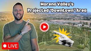 Moving to Moreno Valley CA? The NEW Town Center Explained | Living in Riverside CA Update