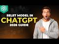 How To Select Model In ChatGPT [2026 Full Guide]