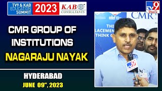 CMR Group of Institutions | Nagaraju Nayak @ TV9 \u0026 KAB Education Summit 2023 - TV9