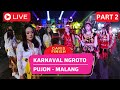 Live Karnaval Ngroto Pujon (GARIS FINISH PART 2)