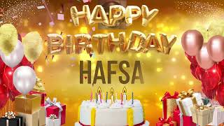 HAFSA - Happy Birthday Hafsa
