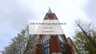 3101 N Seminary Avenue Unit A Chicago, IL 60657