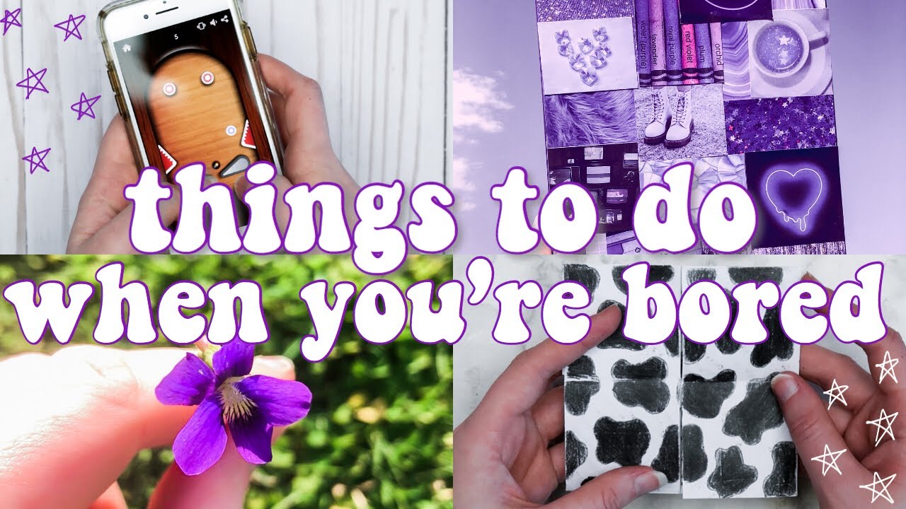 15 Creative Things To Do When You Re Bored At Home Go It 15 Creative Things To Do When You Re Bored At Home Go It