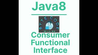 Java8::Consumer Interface #youtube #youtubevideo #trending #viral #java #java8 #functionalinterfaces
