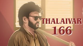 Thalaivar 167 Official First Look - Release Date | Rajnikanth, Nayanthara | AR Murugadoss