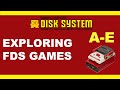 Exploring Famicom Disk System Games A to E - Cinestubborn Plays