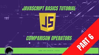 Basic JavaScript Tutorial (Part 6) Comparison Operators