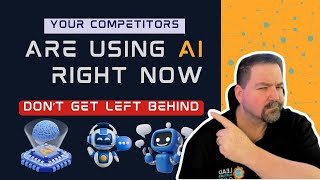 Don't Get Left Behind: How Your Competitors Are Winning With AI