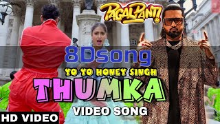 YO YO Honey Singh: Thumka Video|8Dsong'Pagalpanti|Anil, John, Ileana, Arshad, Urvashi, Pulkit, Kriti