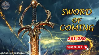 Sword of Coming | Chapters 261-280 | Donghua-Inspired English Audiobook