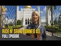 Ride N' Seek: Borneo | FULL EPISODE 3 HD