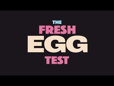 The Fresh Egg Test The Fresh Egg Test