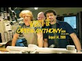 The Opie and Anthony Show - August 14, 2008 (The Best of the Worst of Comedians) (Full Show)