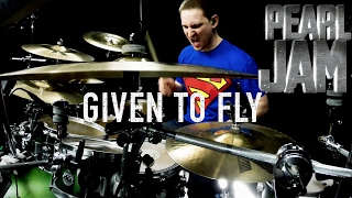 Pearl Jam  Given To Fly  Drum Cover