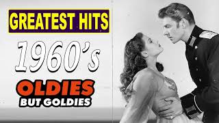 60s Greatest Hits - Best Old Songs Of All Time - Golden Oldies Songs 60s 70s