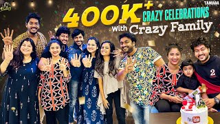 400K Plus Crazy Celebrations With Crazy Family || Sidshnu ||  Tamada Media