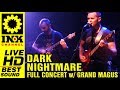 DARK NIGHTMARE - Full Concert w/ GRAND MAGUS [1/10/17 8ball]