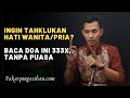 DOA PELET AMPUH TAHKLUKAN HATI PRIA DAN WANITA || MBAH NASIR