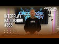 Alexander Popov - Interplay Radioshow #365