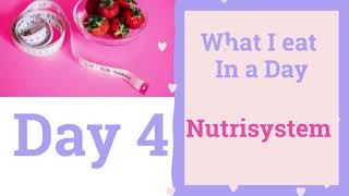 Nutrisystem- What I eat in a day- Day 4