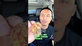 TACO BELL NEW CRISPY CHICKEN NUGGETS #tiktok #foryou #viralvideo #trending