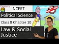 NCERT Class 8 Political Science / Polity / Civics Chapter 10: Law and Social Justice -Examrace