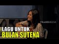 [FULL] LAGU UNTUK BULAN SUTENA | LAPOR PAK! (07/05/21)