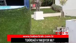 Tekirdağ'a yakışıyor mu?