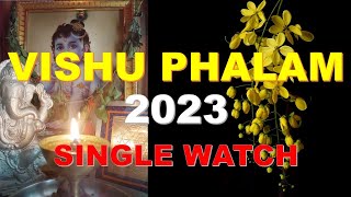 VISHU PHALAM | SINGLE WATCH | VISHU Prediction 2023