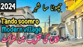 Traveling To Tando Soomro || Nikah Ki Dawat || Model Village