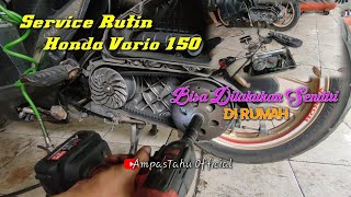 Service Rutin Honda Vario 150 || Dapat Dilakukan Sendiri Di Rumah