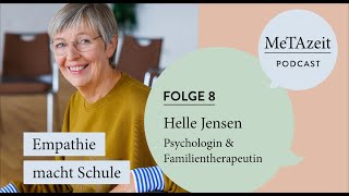 MeTAzeit Podcast - Folge 8 - Helle Jensen - Empathie macht Schule