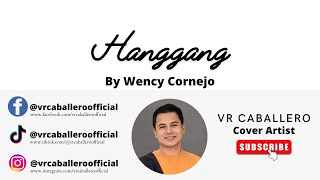 Hanggang by Wency Cornejo | Cover by VR Caballero