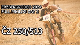 Erzbergrodeo 2024 : FULL PROLOG DAY 2 on ČZ 250/513