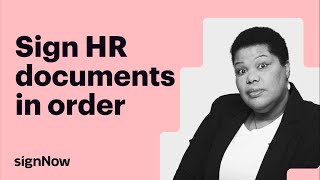 How To Sign HR Documents in Order