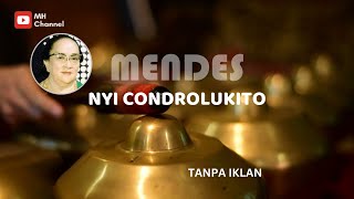 MENDES, NYI CONDROLUKITO