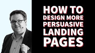 How to design psychologically powerful landing pages | CXL Institute Free Webinar