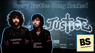 Every Justice Song Ranked