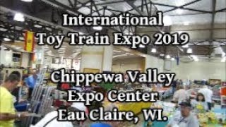 International Toy Train Show, Chippewa Valley Expo Center, Eau Claire, WI. 2019