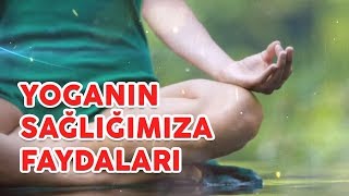 Yoganın Sağlığımıza Faydaları #yoga #zihinsel #stres