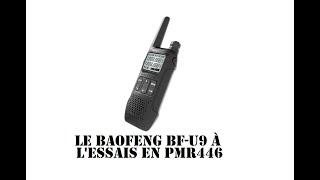 Cyrob :Test du BAOFENG BF-U9 en PMR446