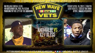 NCBL Presents New Wave vs Vets****Anomalee vs Kev Bless****