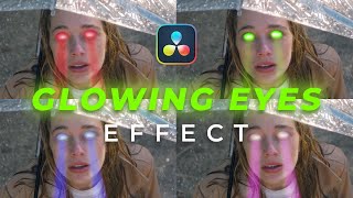 Glowing Eyes Effect in Davinci Resolve