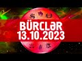 BÜRCLƏR – 13 OKTYABR 2023