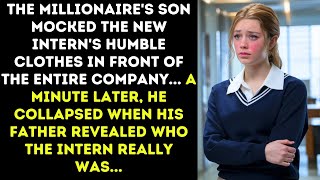 Millionaire's Son Mocked Intern's Humble Clothes. When His Father Revealed The Truth...